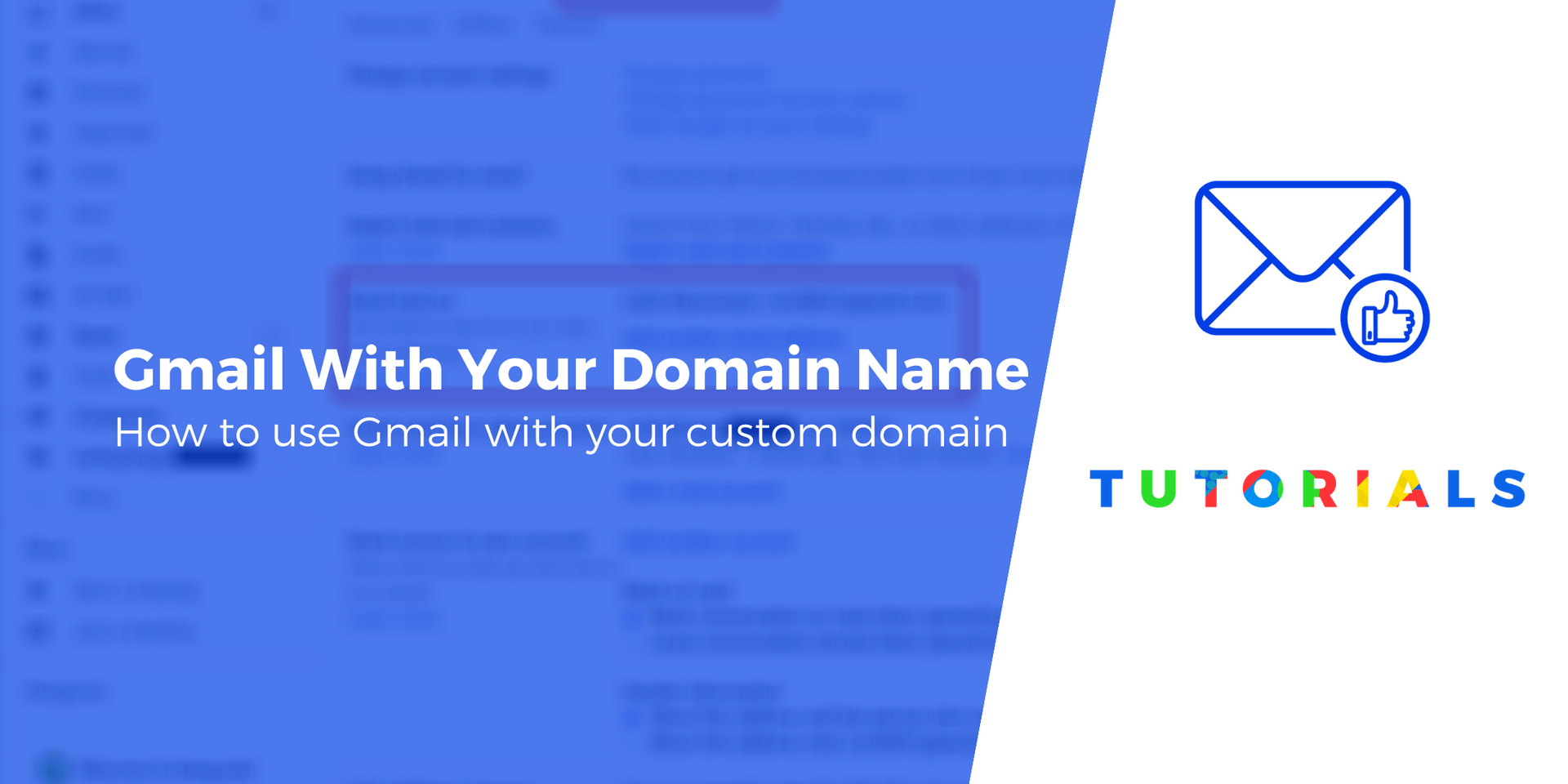 How to set up gmail to send and receive emails using your domain name