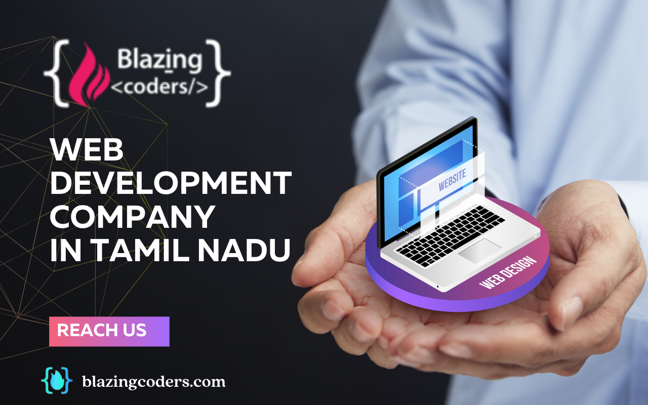 How a Professional Web Development Company in Tamil Nadu Can Help Your Brand Stand Out