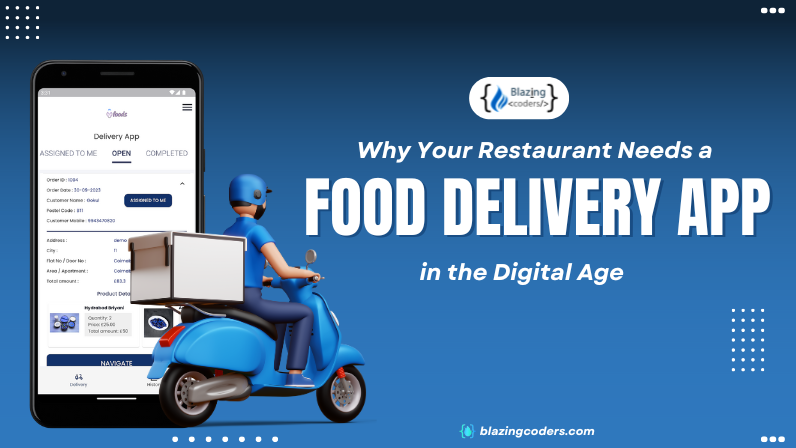 Why Your Restaurant Needs a Food Delivery App in the Digital Age