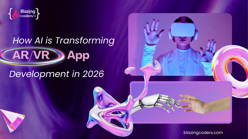 How AI is Transforming AR/VR App Development in 2026