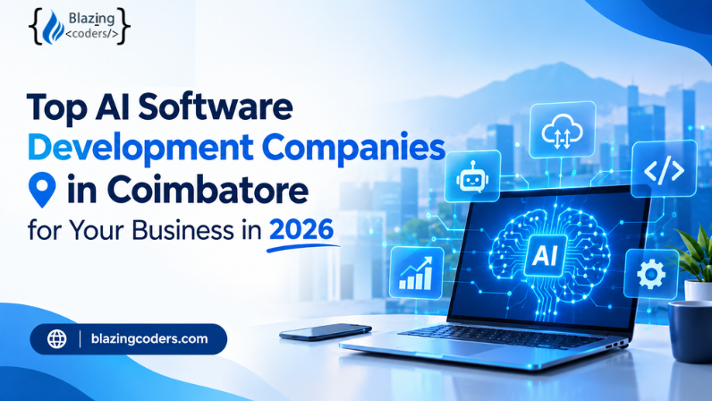 Top 5 AI Software Development Companies in Coimbatore for Your Business in 2026