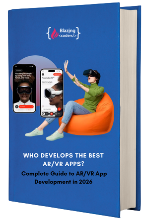 Who Develops the Best AR/VR Apps? Complete Guide to AR/VR App Development in 2026