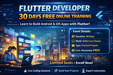 Flutter Developer – 30 Days Free Online Training Program