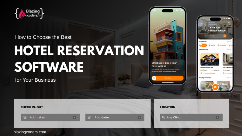 How to Choose the Best Hotel Reservation Software for Your Business